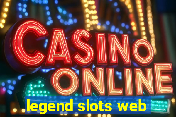 legend slots web